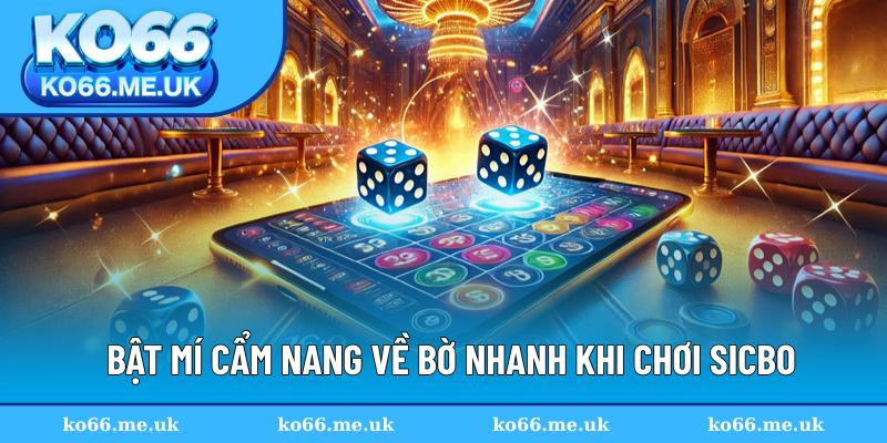 Tổng hợp các mẹo chơi Sicbo thắng lớn