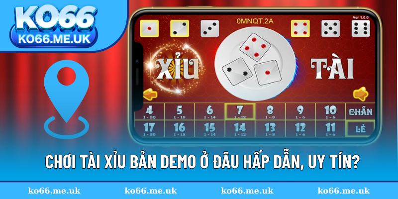Sân chơi thử Sicbo miễn phí đáng tin cậy