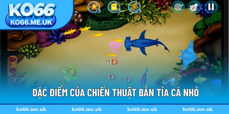 Đặc điểm nổi bật khi dùng bắn tỉa cá nhỏ