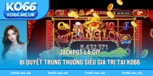 Jackpot là gì