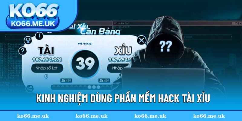 Cẩm nang sử dụng tool hack Tài Xỉu hay
