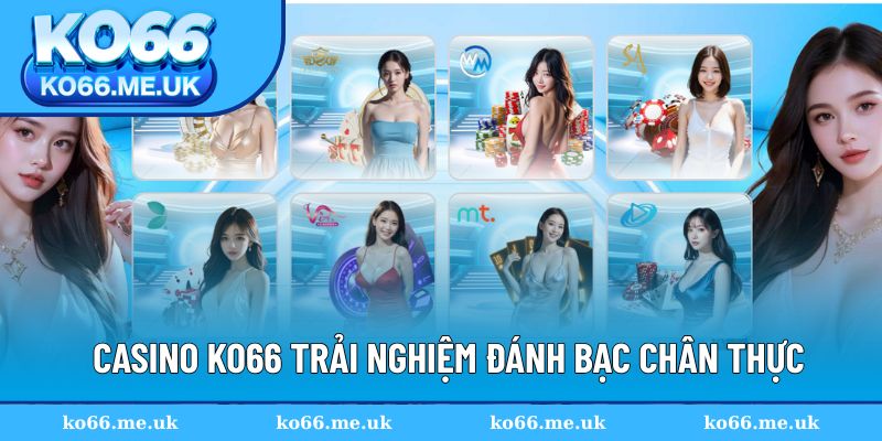 Tham gia đặt cược như đứng tại sòng casino