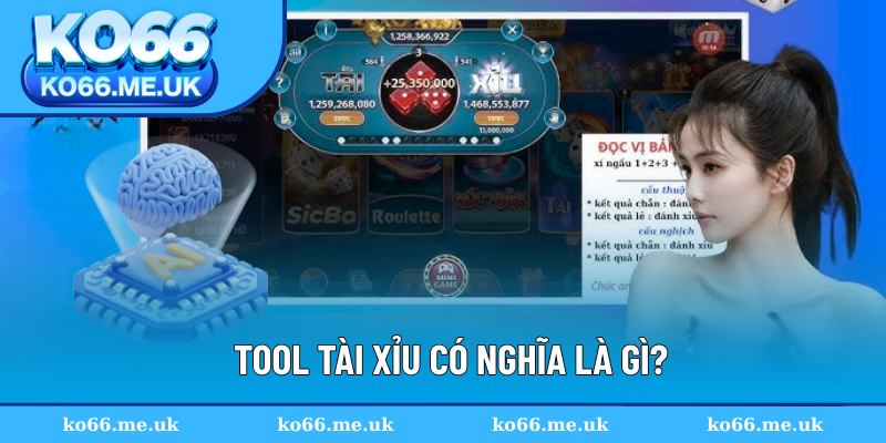 Hiểu đúng về tool Tài Xỉu